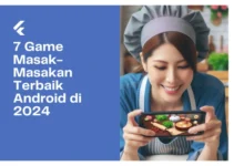 7 Game Masak-Masakan Terbaik Android di 2024
