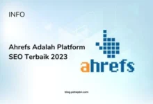 Ahrefs Adalah Platform SEO Terbaik 2023