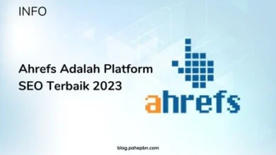 Ahrefs Adalah Platform SEO Terbaik 2023