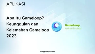 Apa Itu Gameloop Keunggulan dan Kelemahan Gameloop 2023