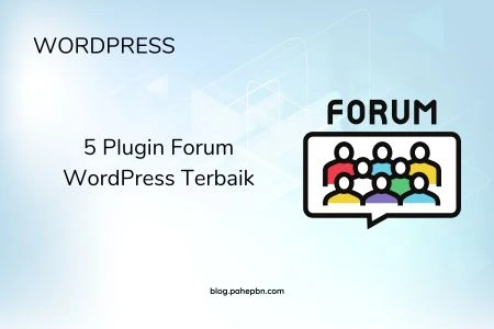 5 Plugin Forum WordPress Terbaik